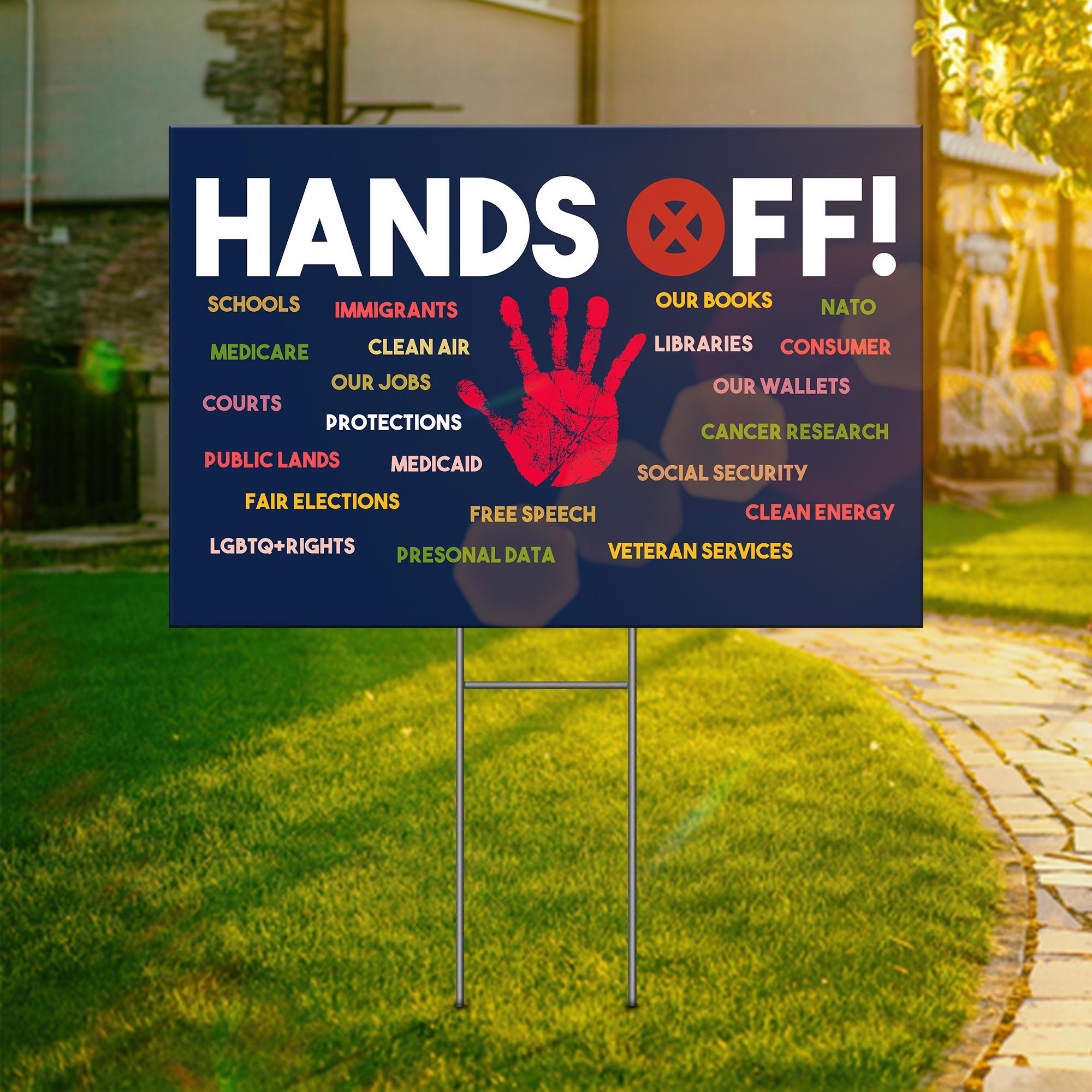 Hands Off Protest Yard Sign, Political Activism Sign, Save Public Lands Sign