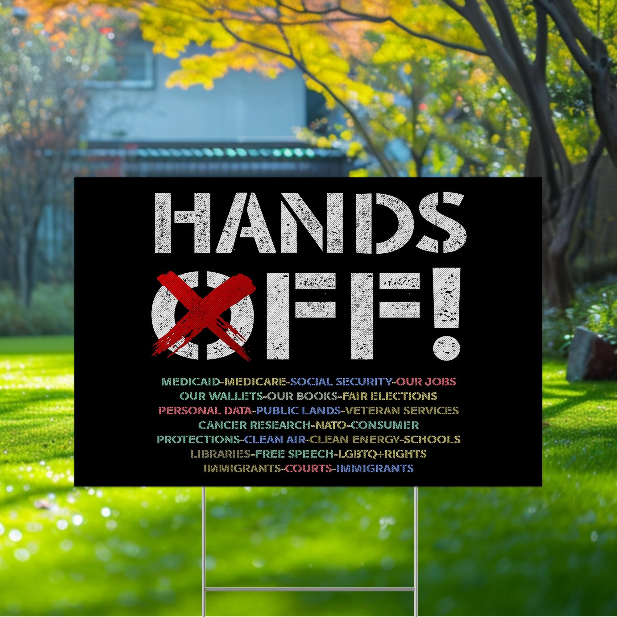 Hands Off 2025 Protest Statue Of Liberty Yard Sign, Anti Maga Oligarchy Sign