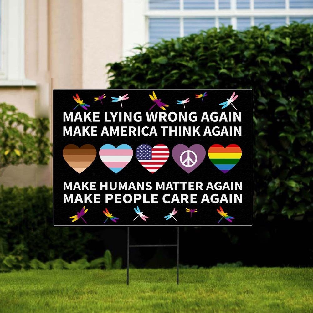 Make Lying Wrong Again Yard Sign, Vote Harris Walz
