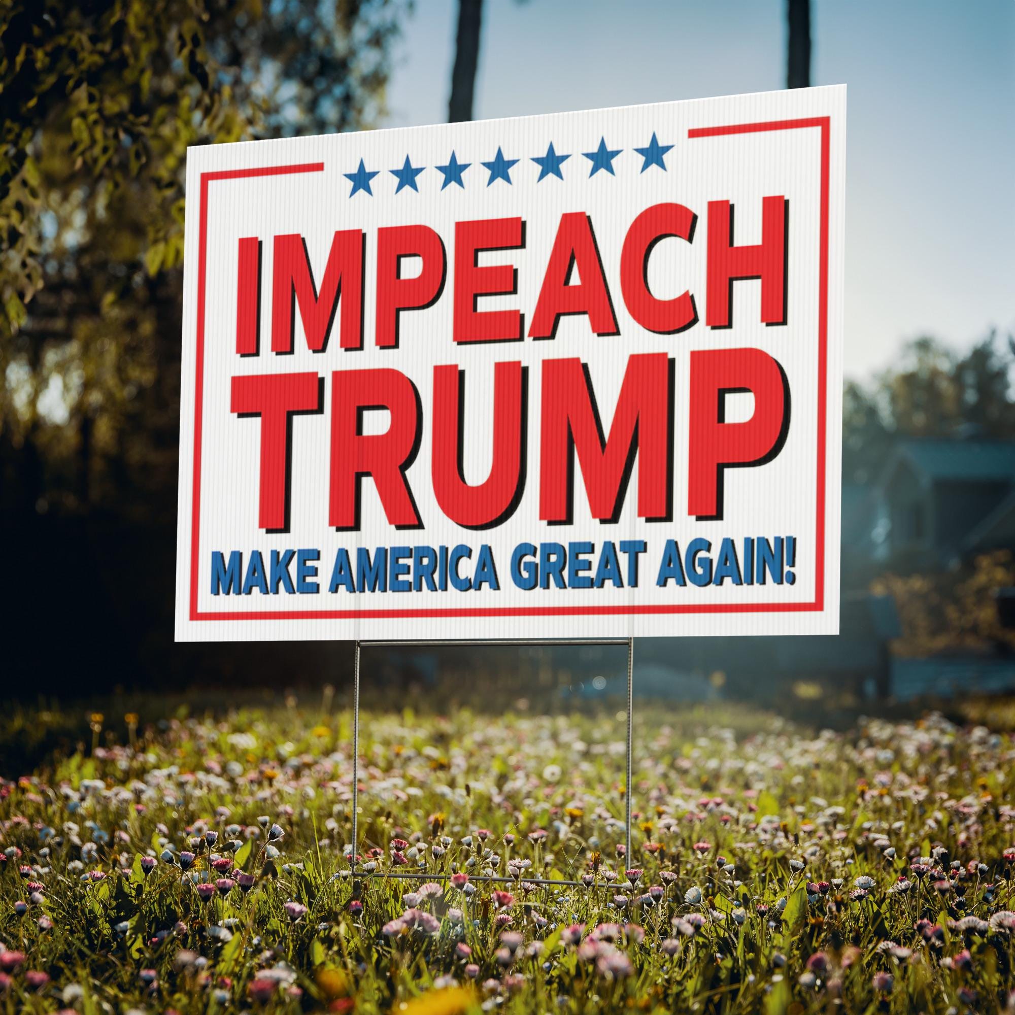 Impeach Trump Yard Sign- No Maga -trump Yard Sign