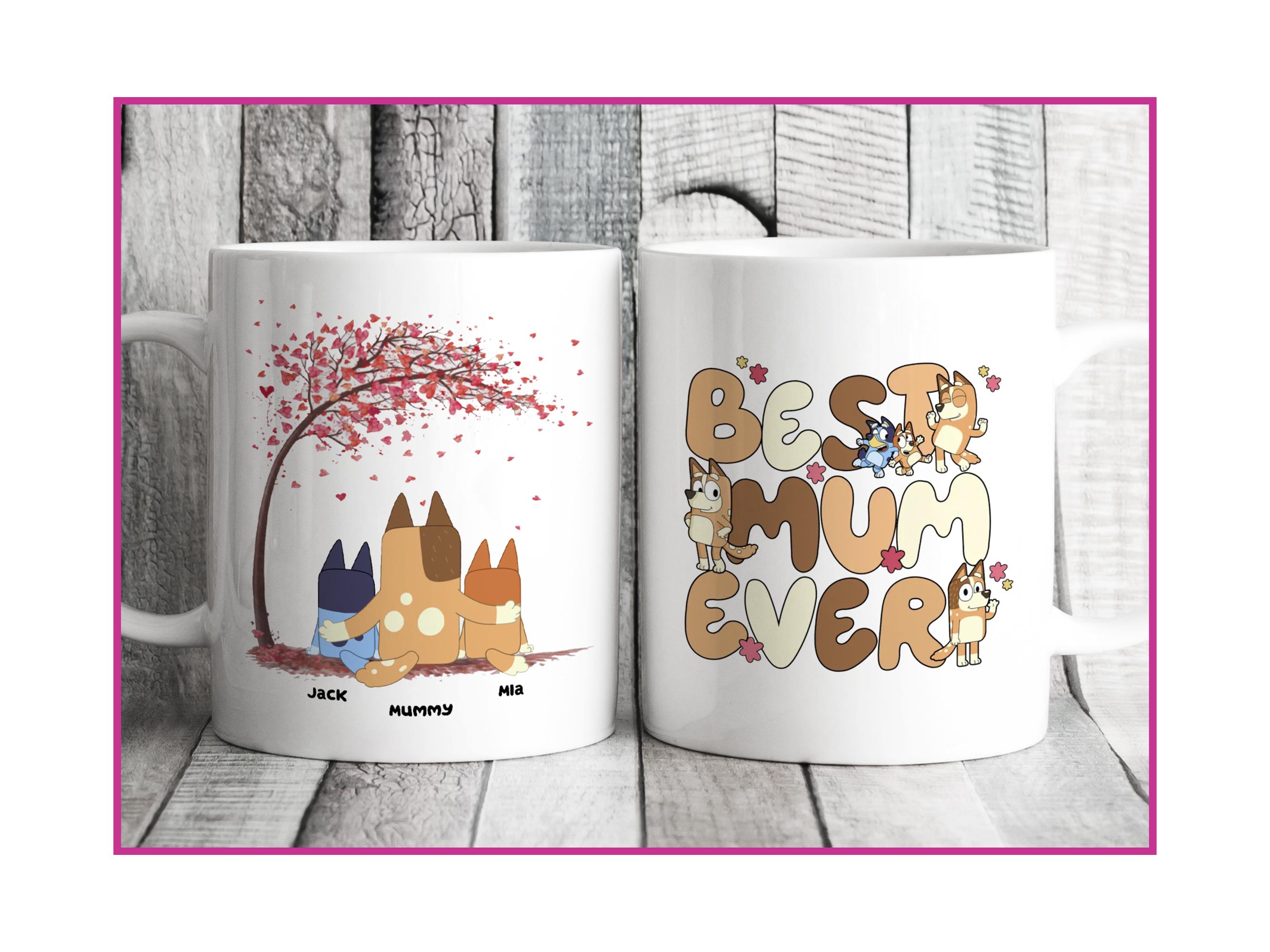 Personalized Mug - Best Mum Ever - Blueydad Family - Mother's Day Gift 2025 - Personalized Mug
