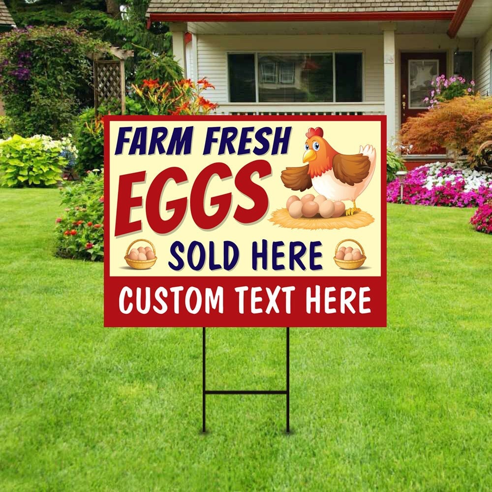 Farm Fresh Eggs Yard Sign Personalized - Visible Text Custom Farm Fresh Eggs For Sale Sign