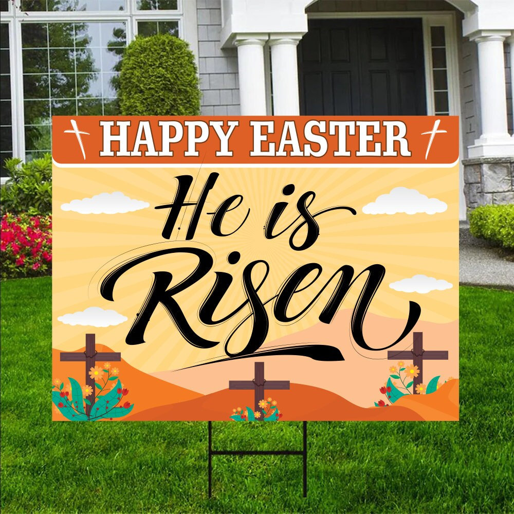 Happy Easter He Is Risen Yard Sign, Coroplast Jesus Easter Sign, He Is Risen Yard Sign
