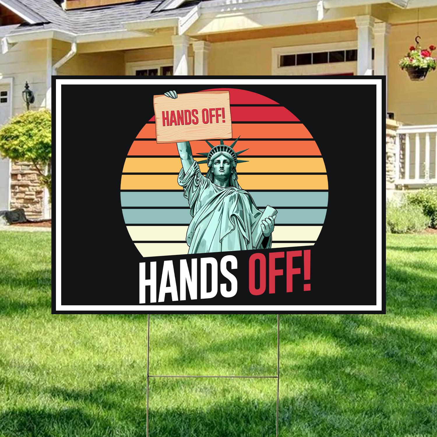 Hands Off Protest Yard Sign, Social Security Sign, Political Sign