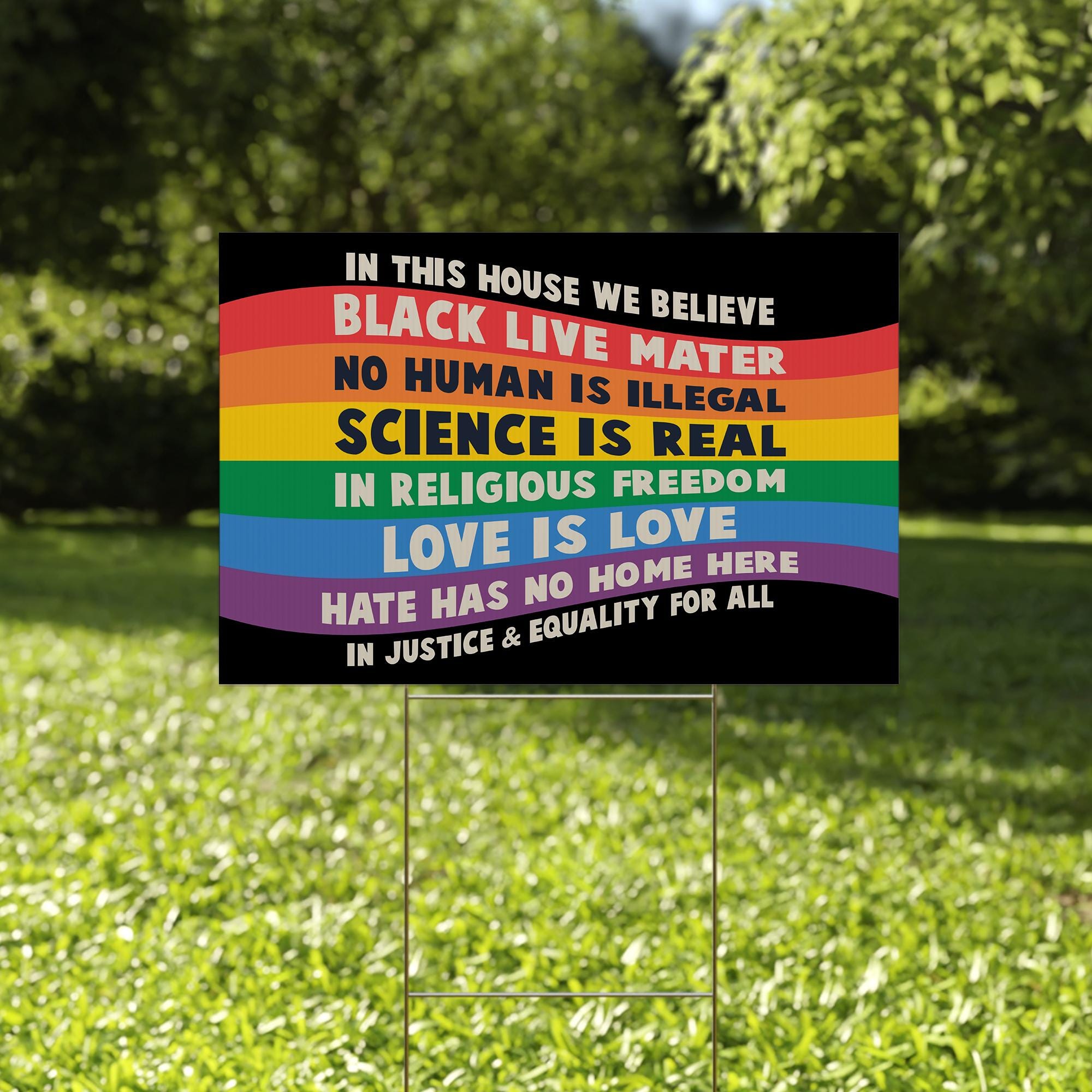 We Believe Yard Sign | Democracy Over Dictatorship Protest Sign | Anti-trump Pro-justice