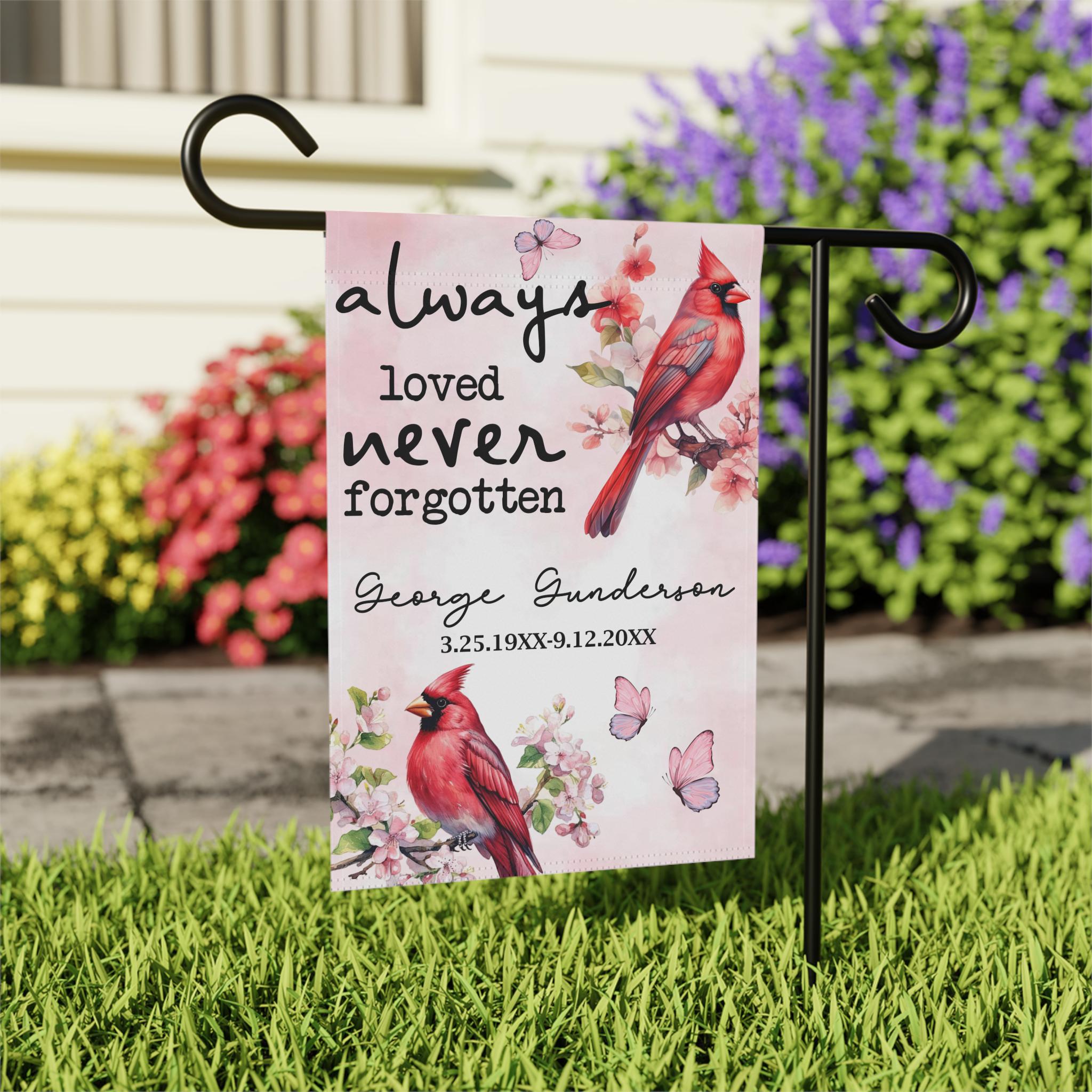 Personalized Memorial Garden Flag, Always Loved Never Forgotten Custom Name Garden Flag