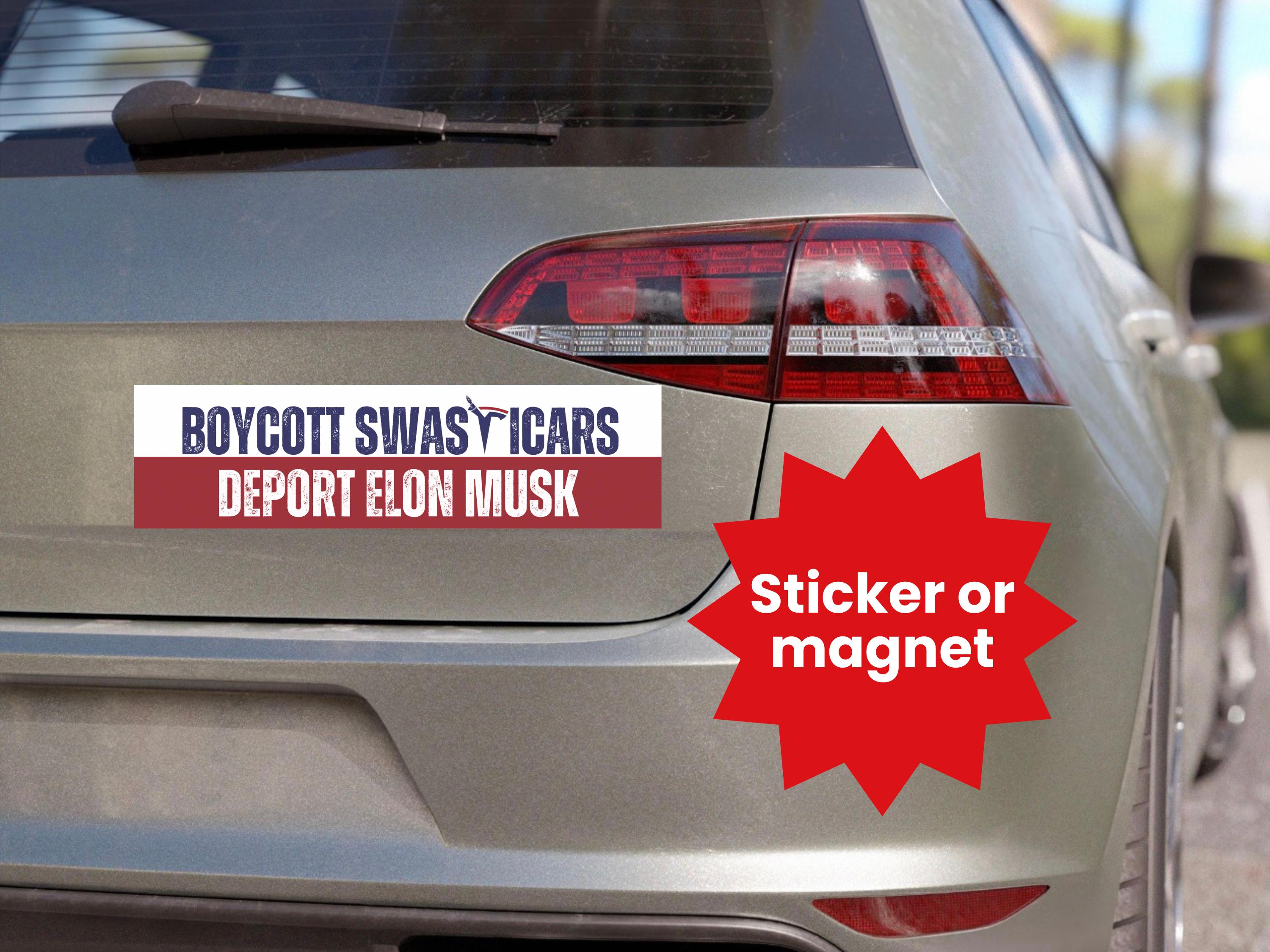 Boycott Swasticars, Deport Elon Musk, Car Magnet