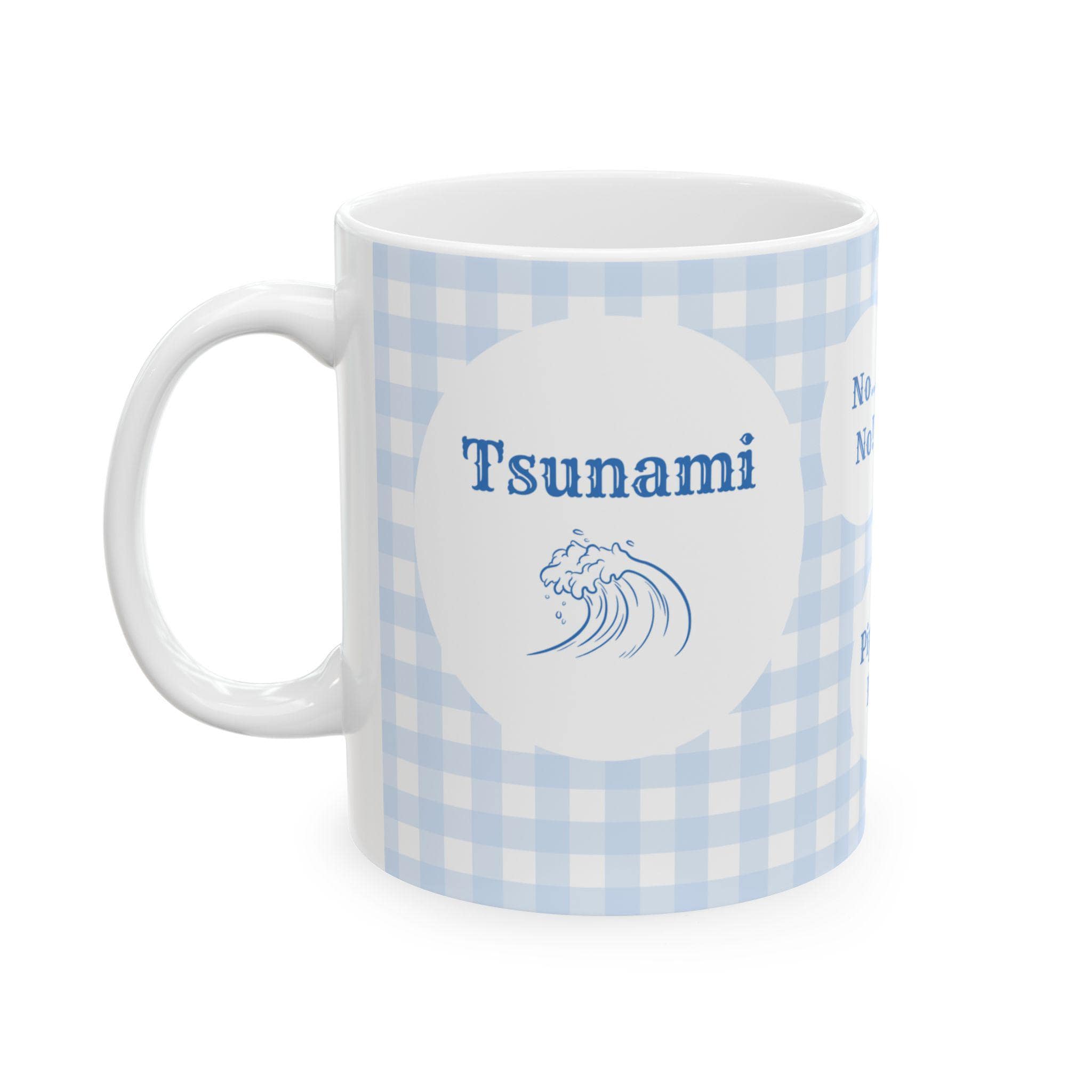 Tsunami Buddhism No No Piper Mug | Funny White Lotus Inspired Coffee Cup