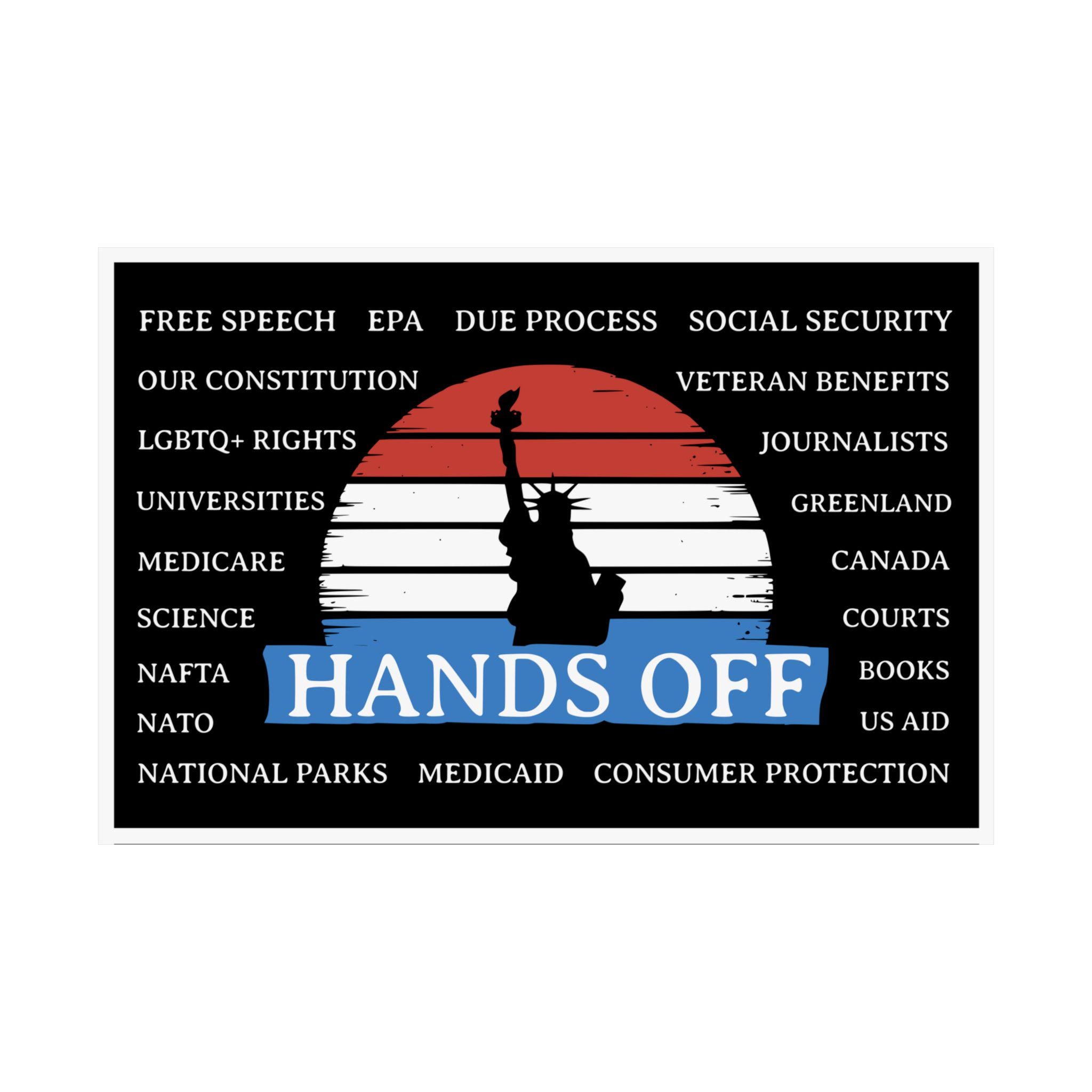 Hands Off Protest Poster Sign