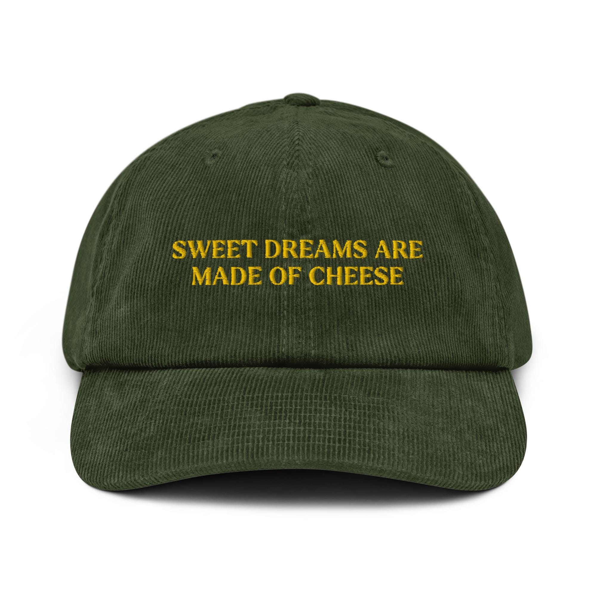 Sweet Dreams Are Made Of Cheese Corduroy Hat Cheese Embroidered Cap Cheese