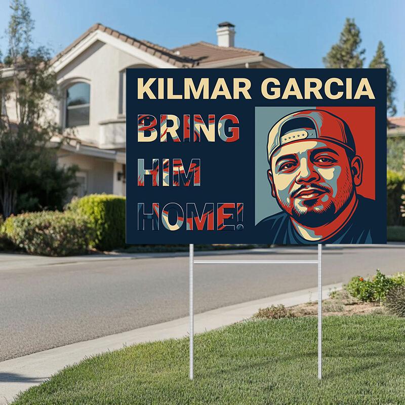 Bring Kilmar Armando Abrego Garcia Home Yard Sign