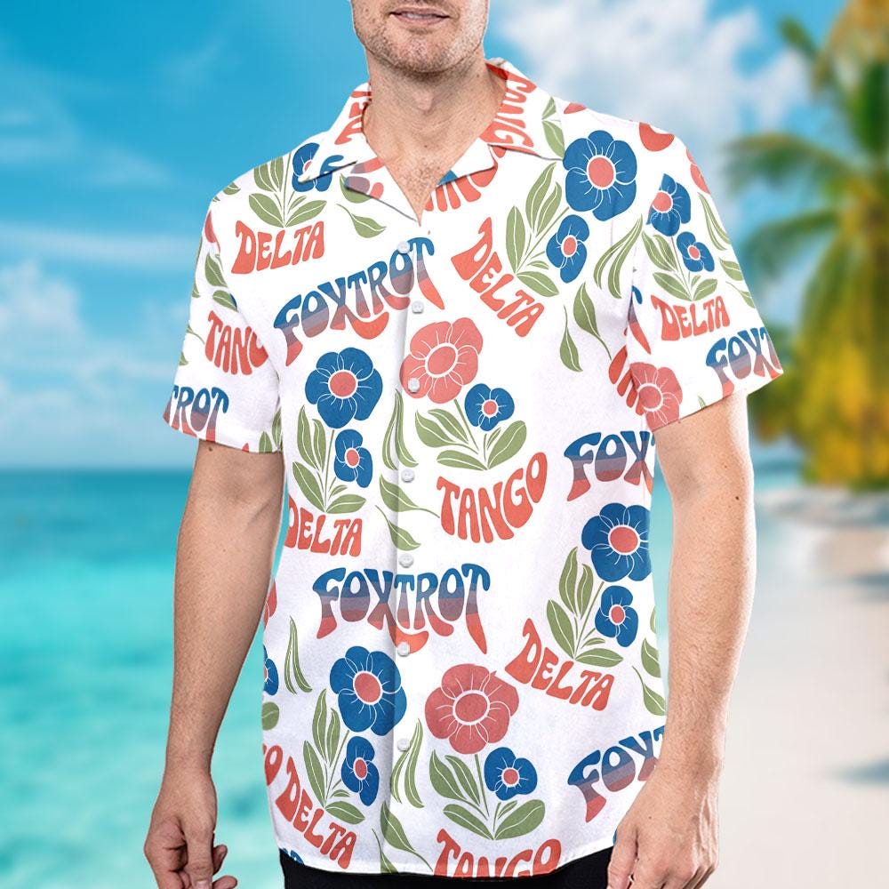Foxtrot Delta Tango Hawaiian Shirt, National Parks Button Shirt, Fdt Anti Trump