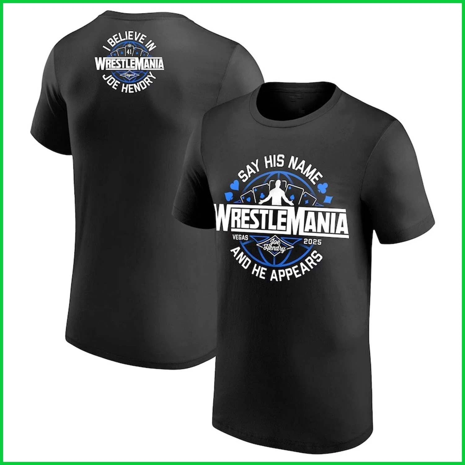 Wrestling Entertainment Joe Hendry Wrestlemania 41 Logo T-shirt - Black Gift For Fan