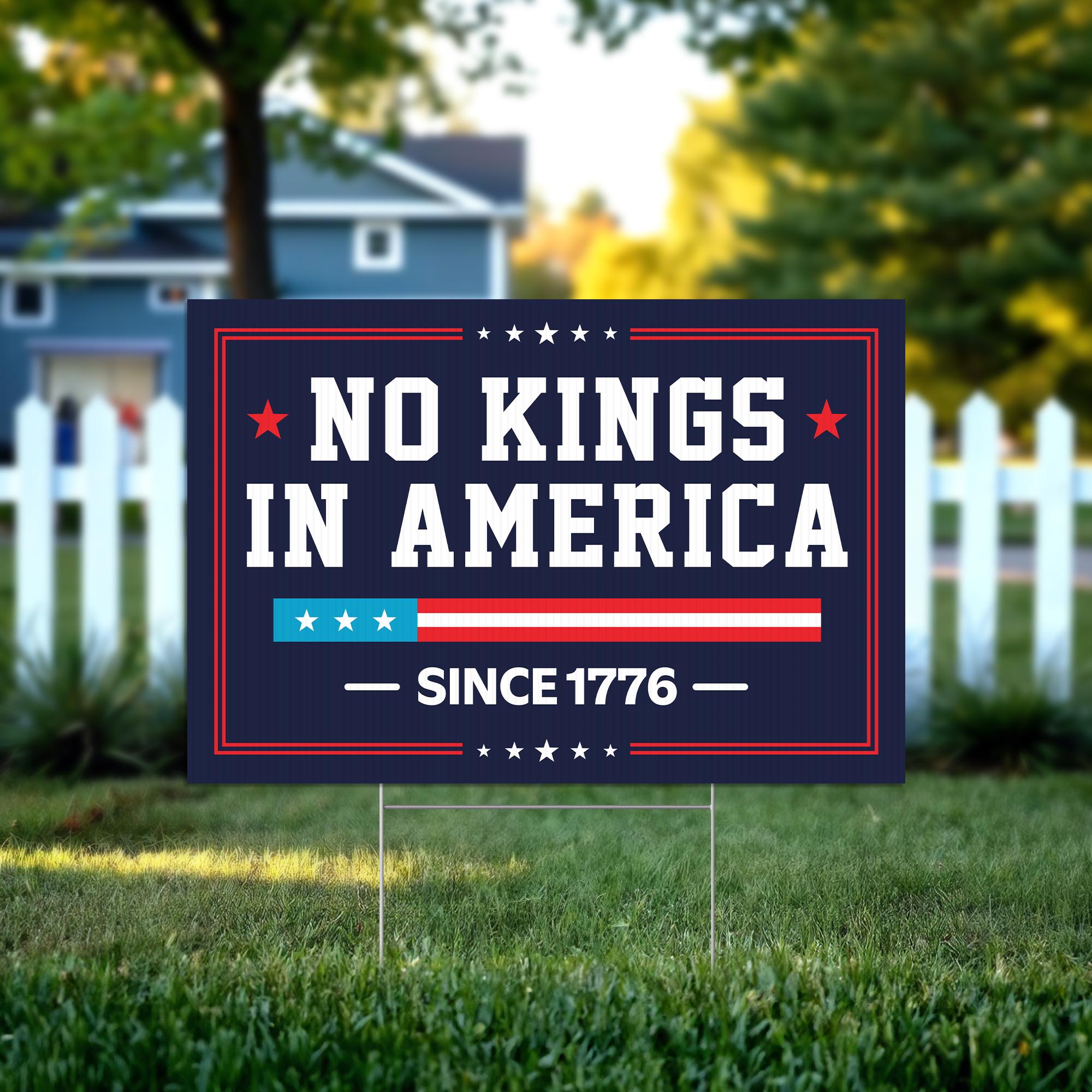 No Kings In America Yard Signs