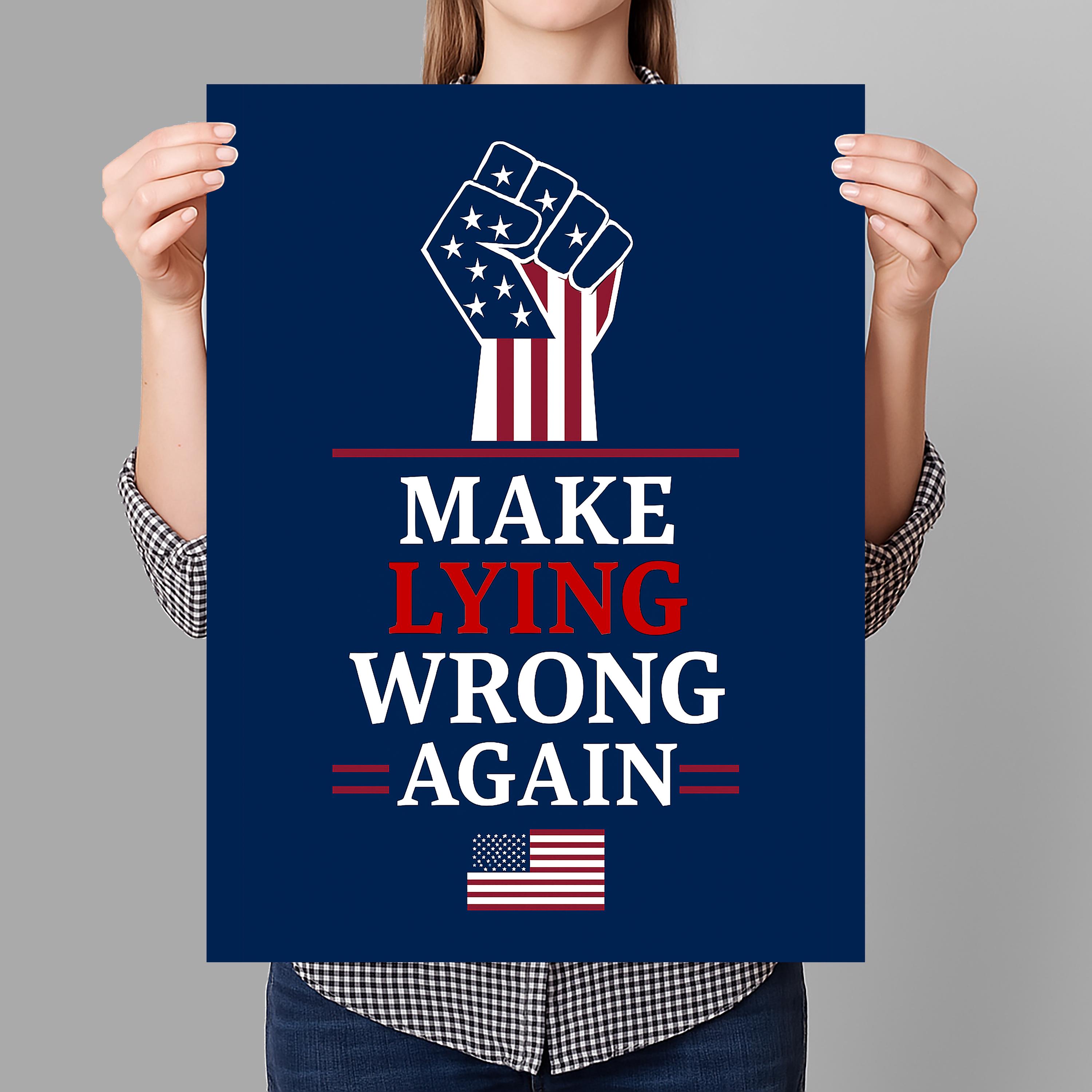 Make Lying Wrong Again Protest Sign Printable, Anti-trump Protest Poster Sign For March, Digital Download, Political Activist Rally Sign
