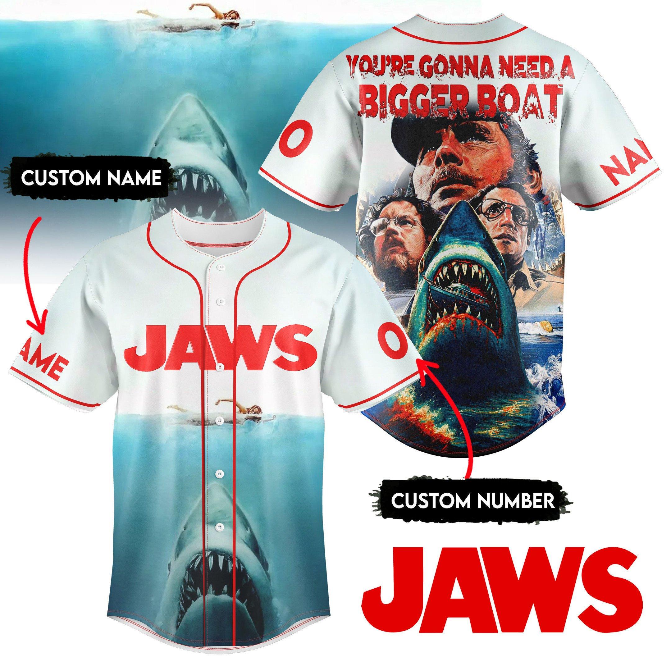 Custom Jaws Movie Baseball Jersey, You're Gonna Need A Bigger Boat Jersey