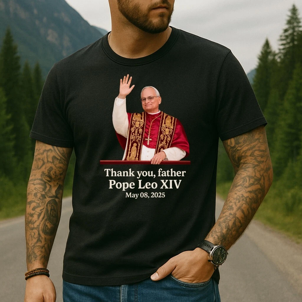 Thank You Pope Leo Xiv T-shirt – May 08 2025 – Catholic Tribute Shirt