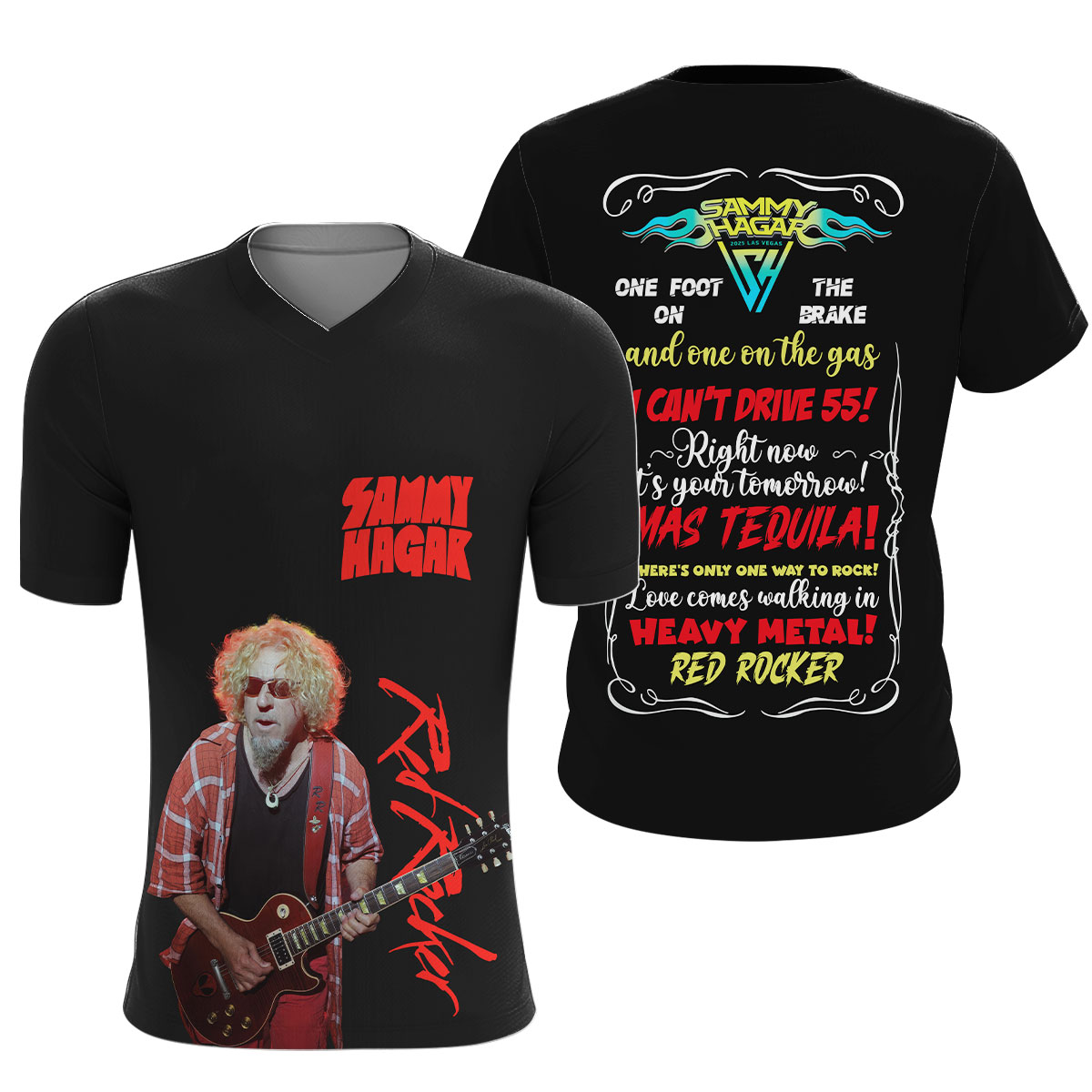 Sammy Hagar 2025 Las Vegas One Foot On The Brake And One On The Gas T-shirt