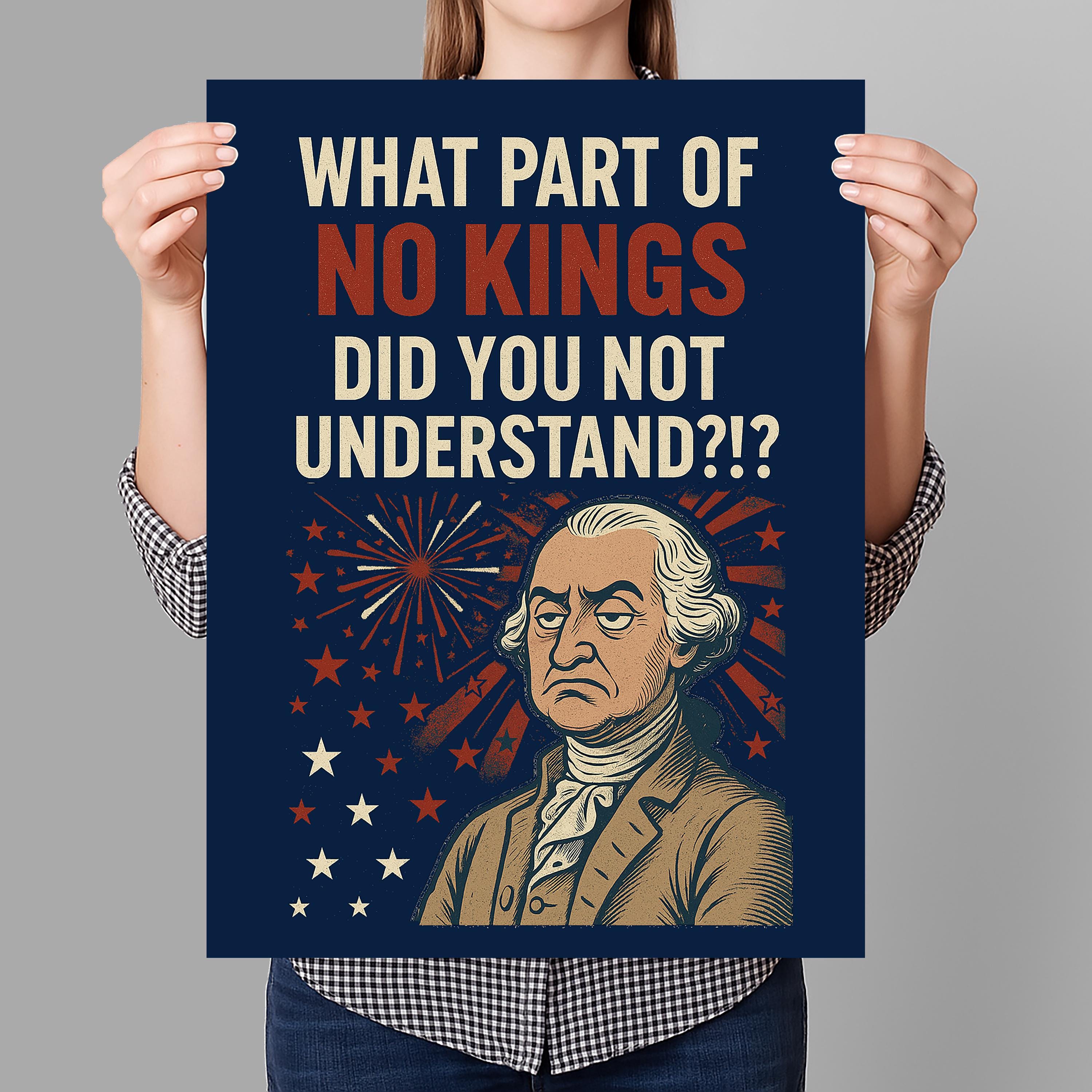 Rejecting Kings Since 1776 Protest Sign Printable, Anti-trump No King Poster Sign , Political Activist Rally Sign